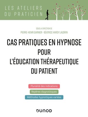 cover image of Cas pratiques en hypnose pour l'éducation thérapeutique du patient